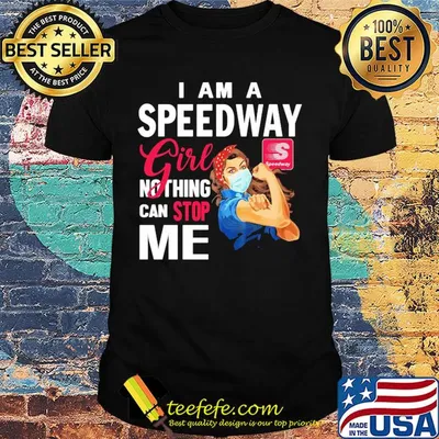 Strong woman mask I am a speedway girl nothing can stop me shirt