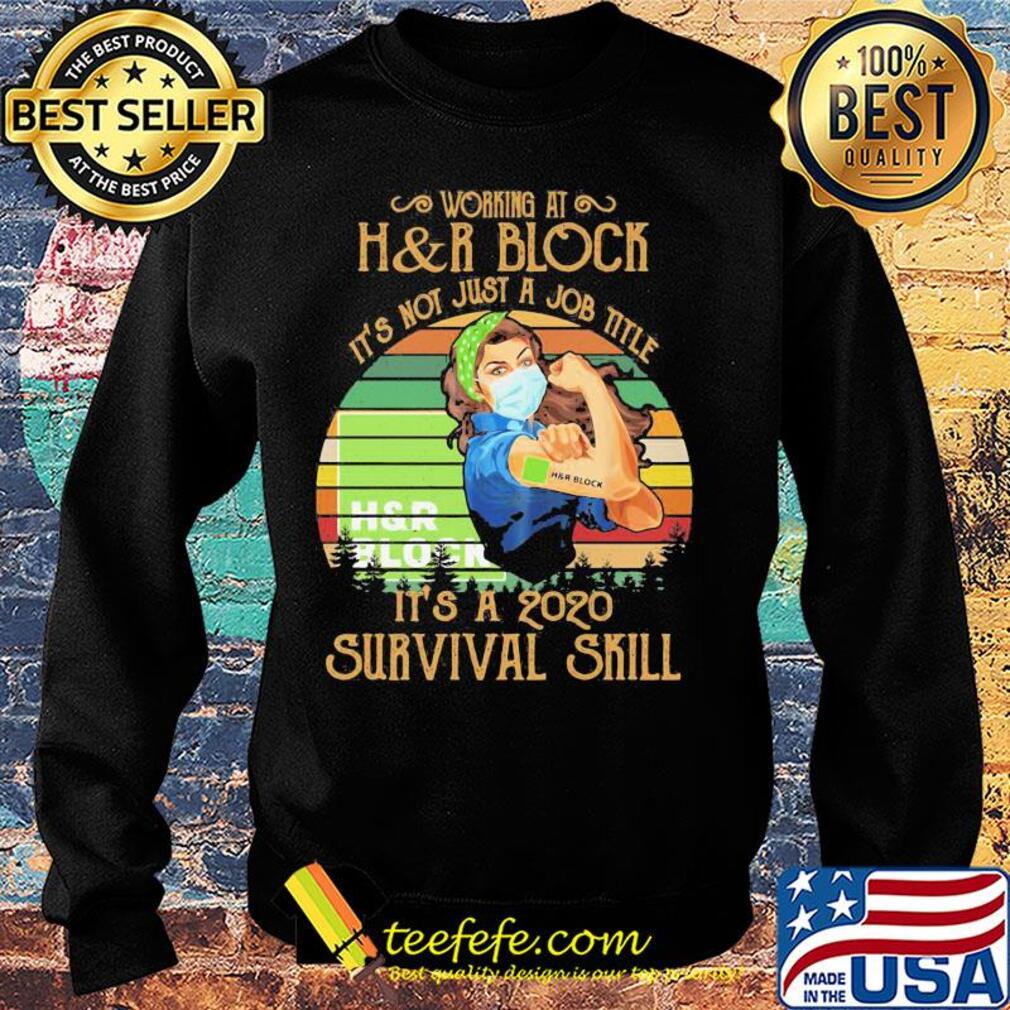 Strong woman mask working at h&r block it's not just a job title it's a 2020 survival skill vintage s Sweater Strong woman mask working at h&r block it's not just a job title it's a 2020 survival skill vintage s Sweater