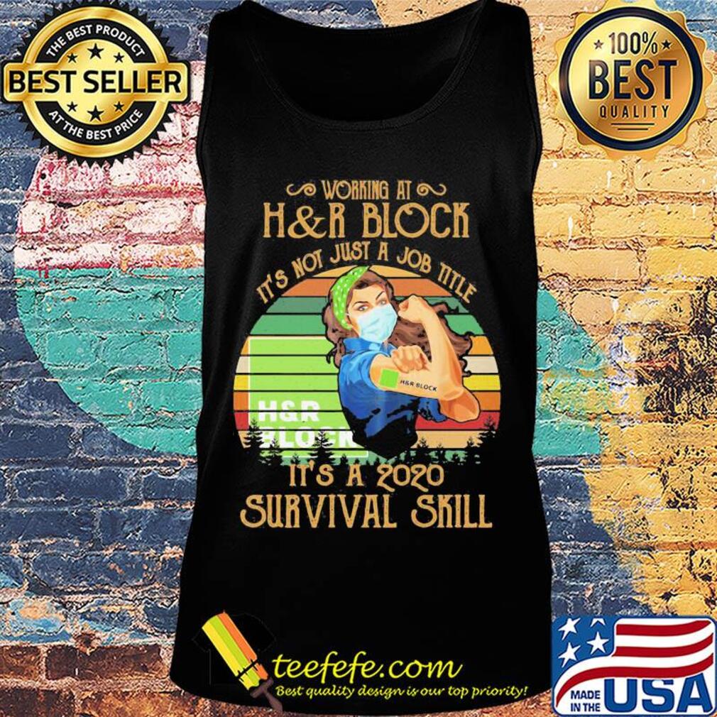 Strong woman mask working at h&r block it's not just a job title it's a 2020 survival skill vintage s Tank top Strong woman mask working at h&r block it's not just a job title it's a 2020 survival skill vintage s Tank top
