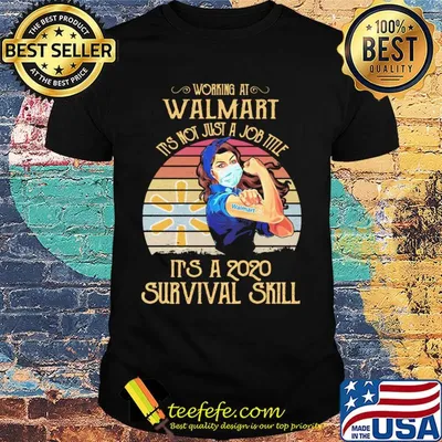 Strong woman mask working at walmart it's not just a job title it's a 2020 survival skill vintage shirt