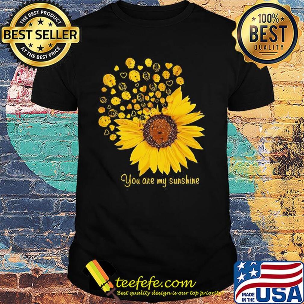 Sunflower dogs you are my sunshine shirt