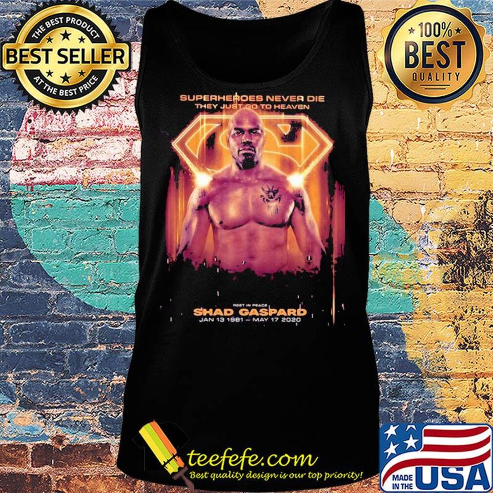 Superheroes never die they just go to heaven s Tank top Superheroes never die they just go to heaven s Tank top