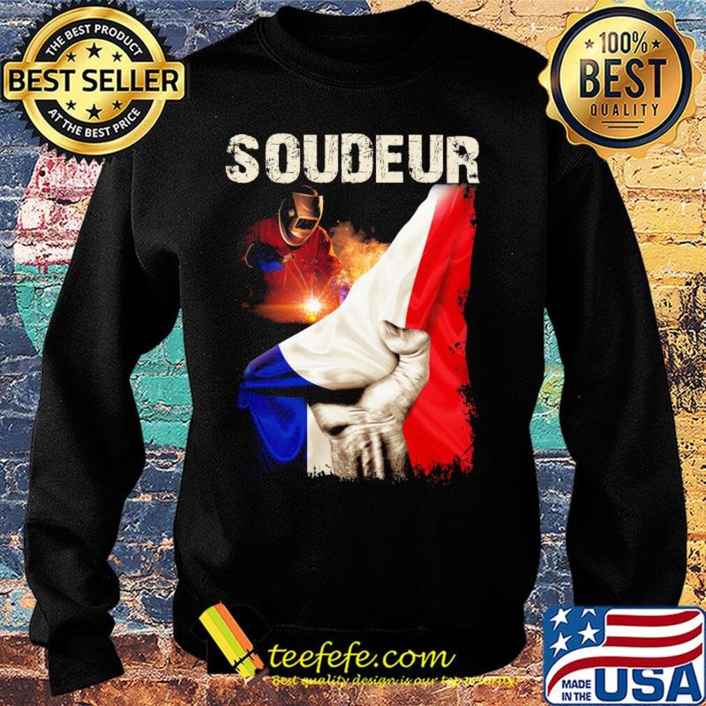 Superman Soudeur France Flag Shirt Sweater Superman Soudeur France Flag Shirt Sweater