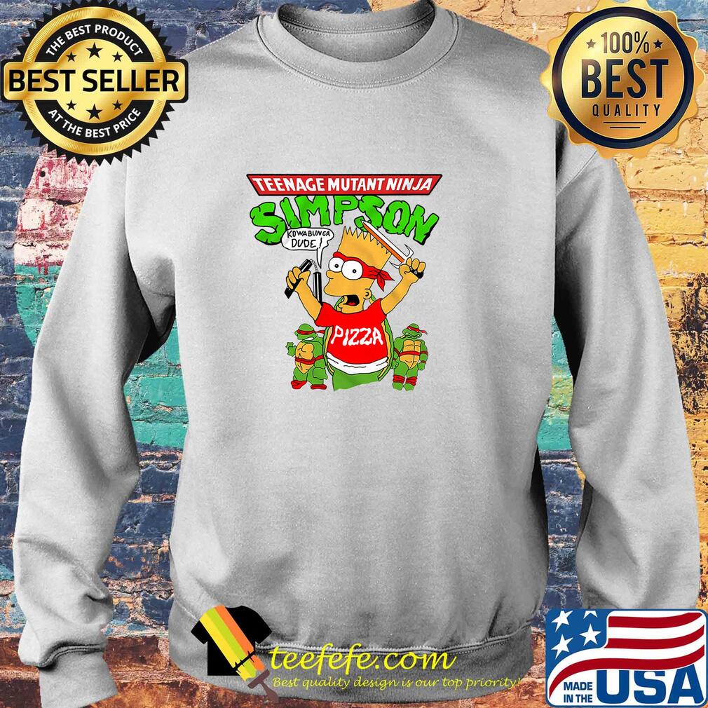 Teenage Mutant Ninja Simpson kowabunga Dude Pizza s Sweater Teenage Mutant Ninja Simpson kowabunga Dude Pizza s Sweater