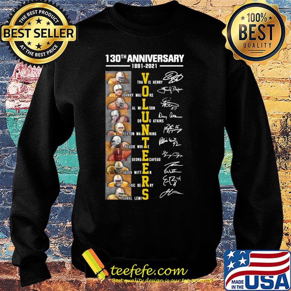 Tennessee Volunteers 130th anniversary 1891-2020 signatures s Sweater Tennessee Volunteers 130th anniversary 1891-2020 signatures s Sweater
