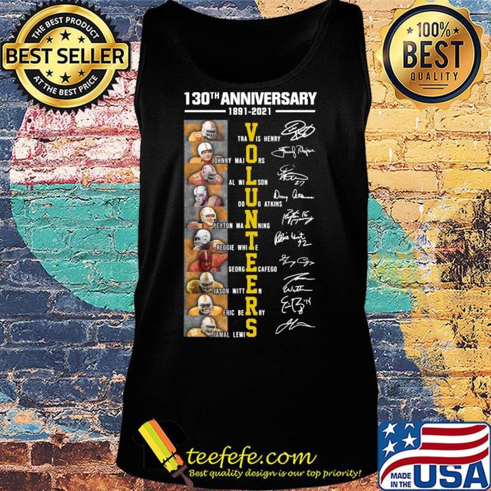 Tennessee Volunteers 130th anniversary 1891-2020 signatures s Tank top Tennessee Volunteers 130th anniversary 1891-2020 signatures s Tank top