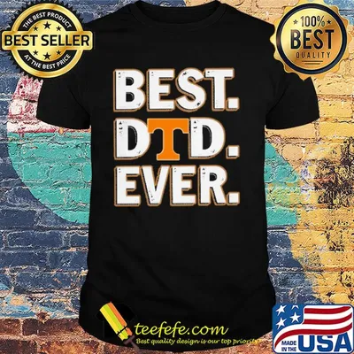 Tennessee volunteers best dad ever happy father's day shirt
