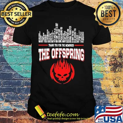 Thank you for the memories the offspring conspiracy of one shirt