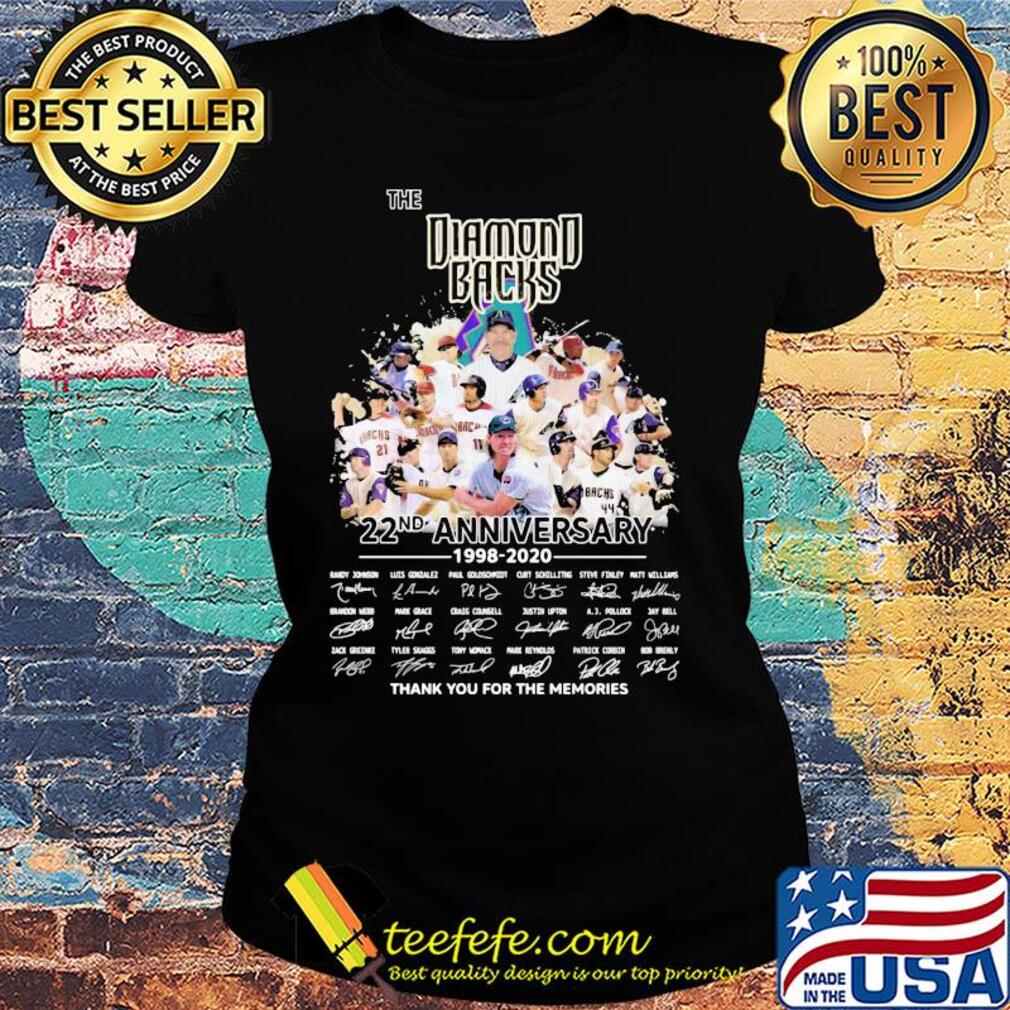 The arizona diamondbacks 22nd anniversary 1998 2020 thank you for the memories signatures s Ladies tee The arizona diamondbacks 22nd anniversary 1998 2020 thank you for the memories signatures s Ladies tee