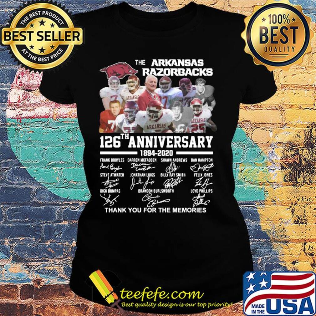 The arkansas razorbacks team 126th anniversary 1894 2020 thank you for the memories signatures s Ladies tee The arkansas razorbacks team 126th anniversary 1894 2020 thank you for the memories signatures s Ladies tee