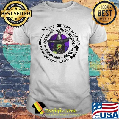 The black hat sister hood an enchanting fly by night group est.1692 shirt
