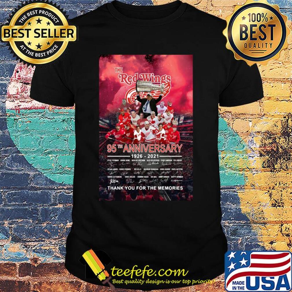 The detroit red wings 95th anniversary 1926 2021 thank you for the memories signatures shirt The detroit red wings 95th anniversary 1926 2021 thank you for the memories signatures shirt
