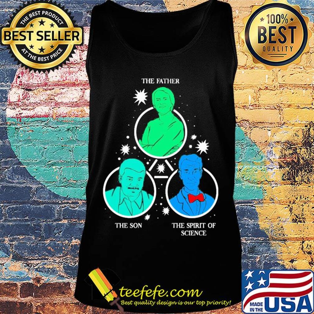 The father the son the spit of science s Tank top The father the son the spit of science s Tank top
