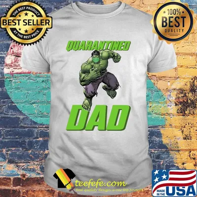 The hulk mask quarantined dad shirt