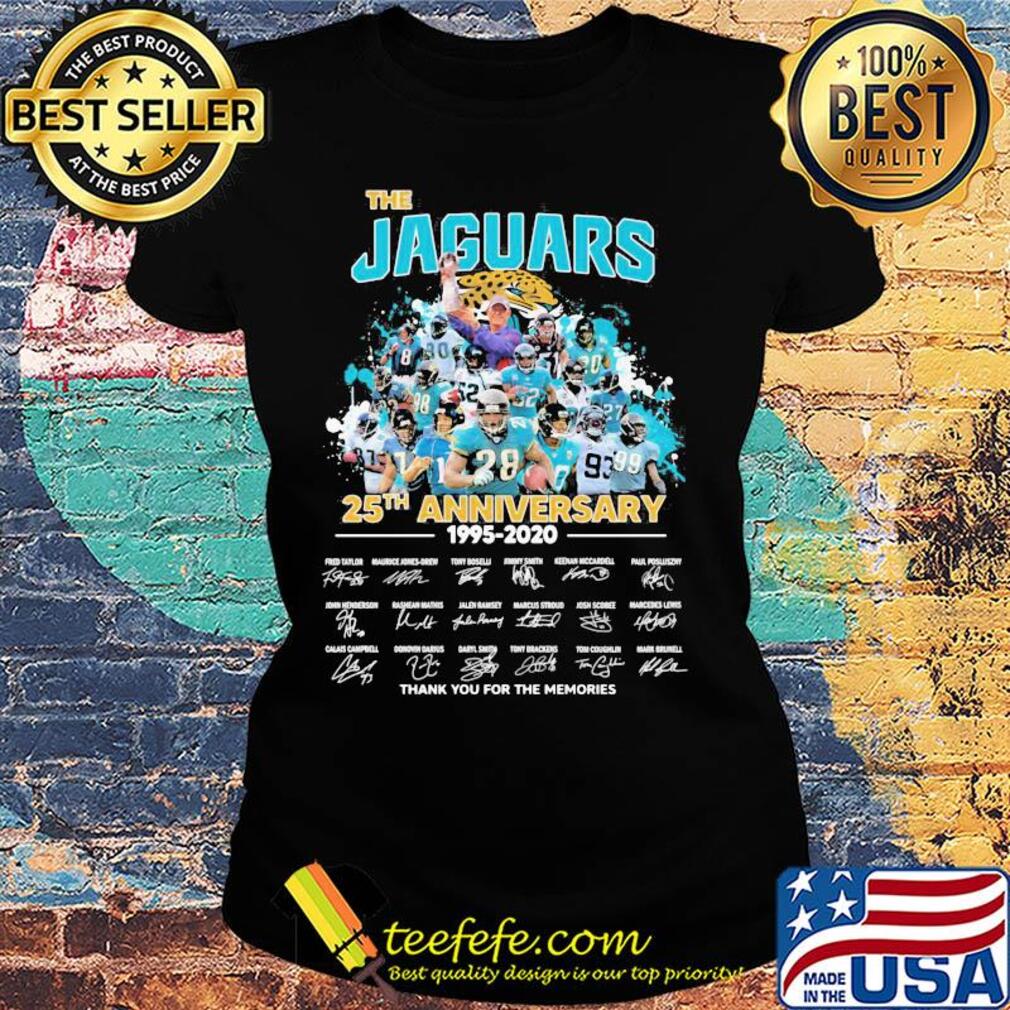 The jacksonville jaguars 25th anniversary 1995 2020 thank you for the memories signatures s Ladies tee The jacksonville jaguars 25th anniversary 1995 2020 thank you for the memories signatures s Ladies tee