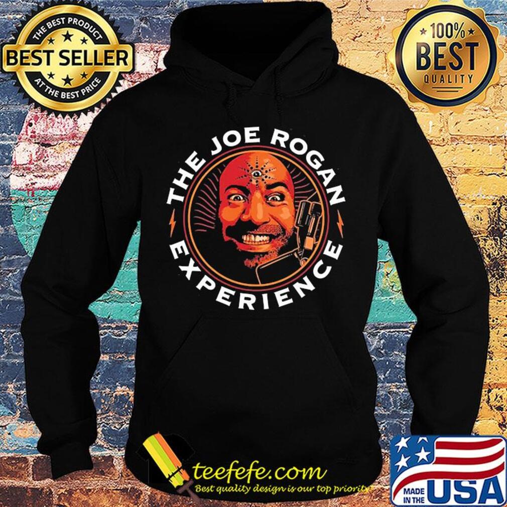 The joe rogan experience s Hoodie The joe rogan experience s Hoodie