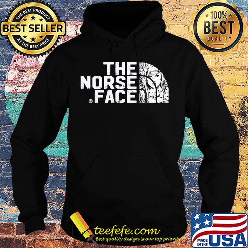 The Norse Face Shieldmaiden Viking Norse s Hoodie The Norse Face Shieldmaiden Viking Norse s Hoodie