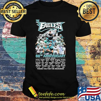 The philadelphia eagles 88th anniversary 1933 2021 thank you for the memories signatures shirt