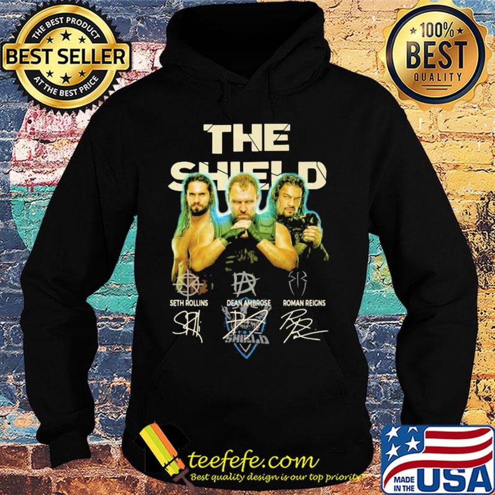 The shield seth rollins dean ambrose roman reigns signatures s Hoodie The shield seth rollins dean ambrose roman reigns signatures s Hoodie