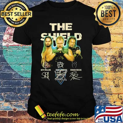 The shield seth rollins dean ambrose roman reigns signatures shirt