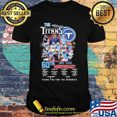 The tennessee titans 60th anniversary 1960 2020 thank you for the memories signatures shirt