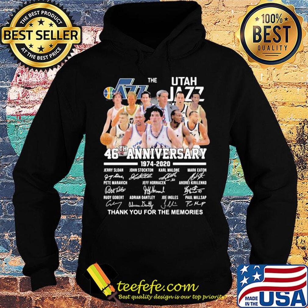 The Utah Jazz 46th anniversary 1974 - 2020 thank you for the memories signatures s Hoodie The Utah Jazz 46th anniversary 1974 - 2020 thank you for the memories signatures s Hoodie