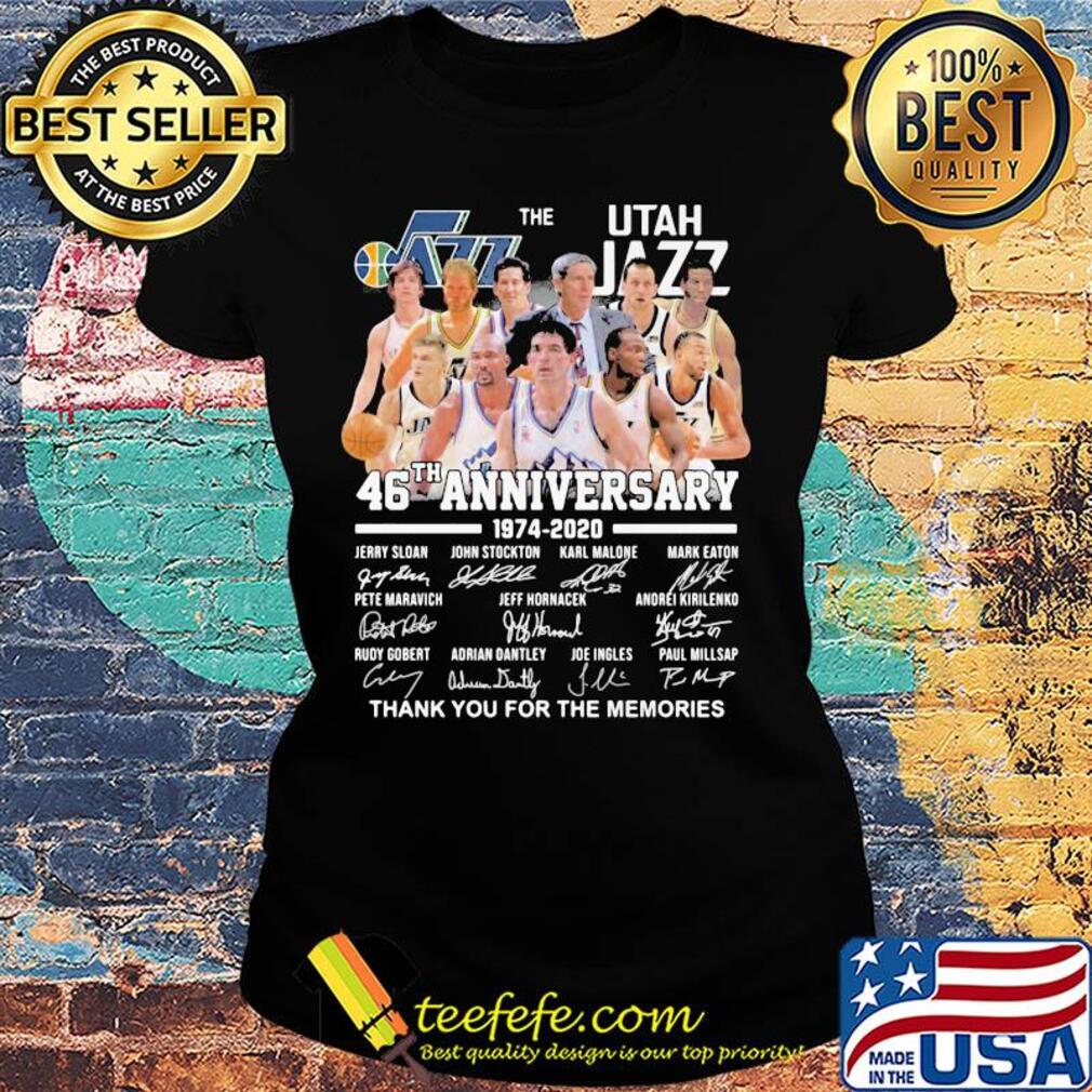 The Utah Jazz 46th anniversary 1974 - 2020 thank you for the memories signatures s Ladies tee The Utah Jazz 46th anniversary 1974 - 2020 thank you for the memories signatures s Ladies tee