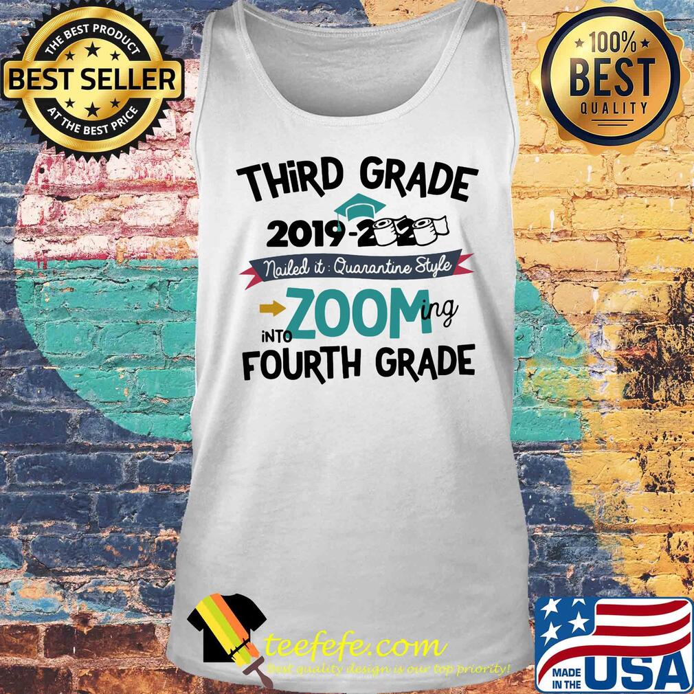 Third grade 2019 2020 toilet paper nailed it quarantine style into zooming kindergarten s Tank top Third grade 2019 2020 toilet paper nailed it quarantine style into zooming kindergarten s Tank top