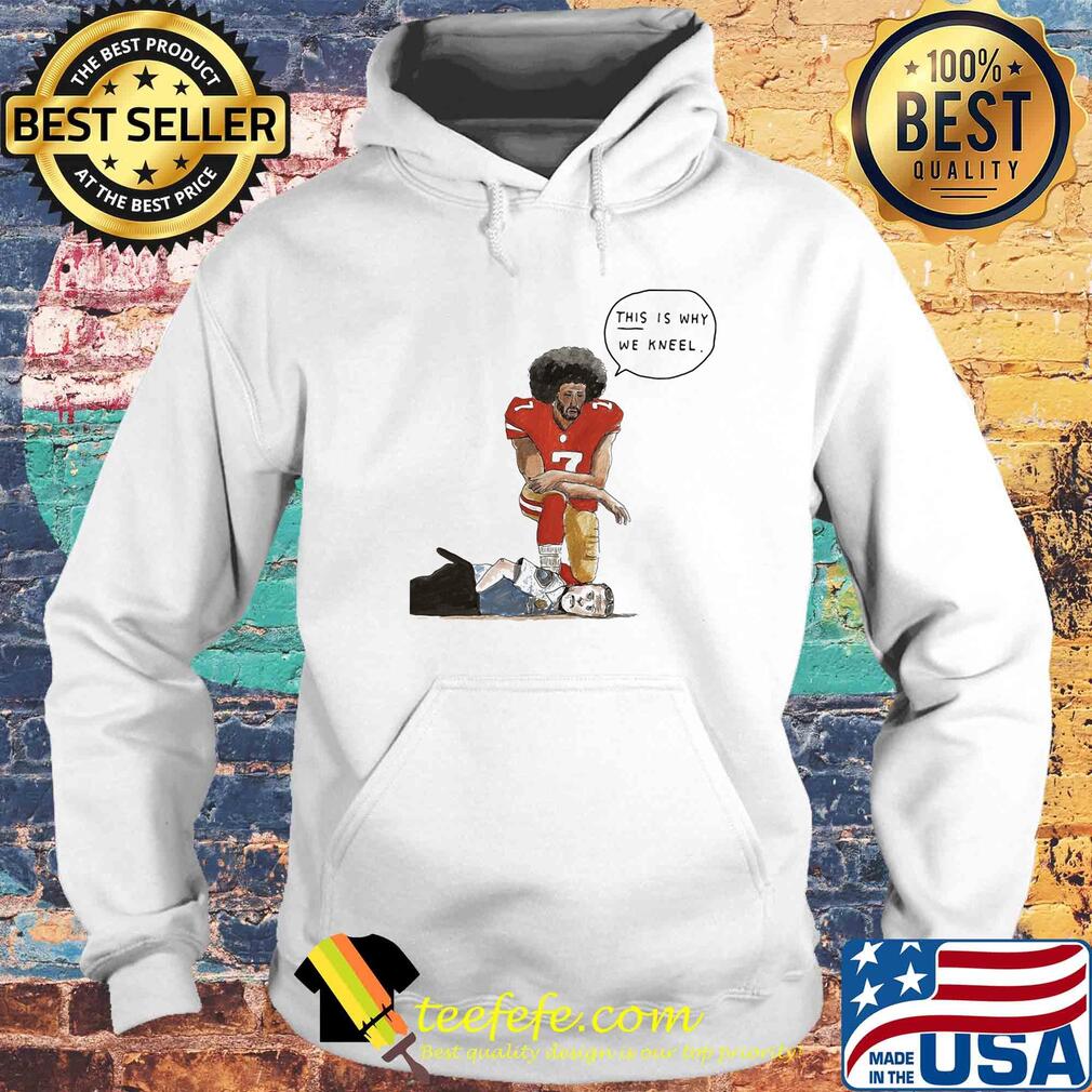 This is why we kneel s Hoodie This is why we kneel s Hoodie