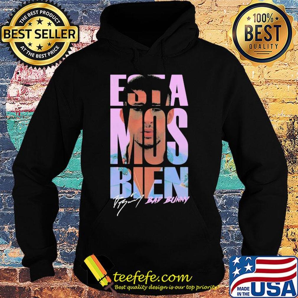 Threadz estamos bien bad bunny signature s Hoodie Threadz estamos bien bad bunny signature s Hoodie