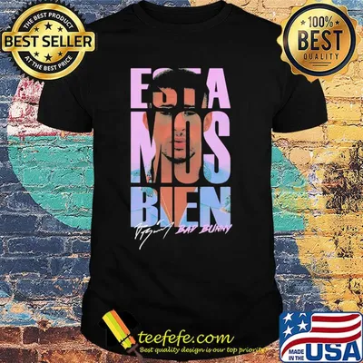 Threadz estamos bien bad bunny signature shirt
