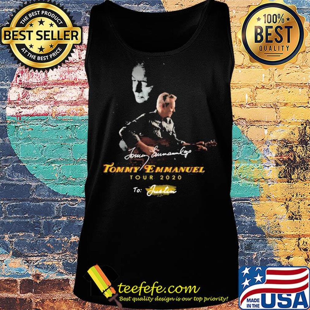 Tommy emmanuel tour 2020 to justin signatures s Tank top Tommy emmanuel tour 2020 to justin signatures s Tank top