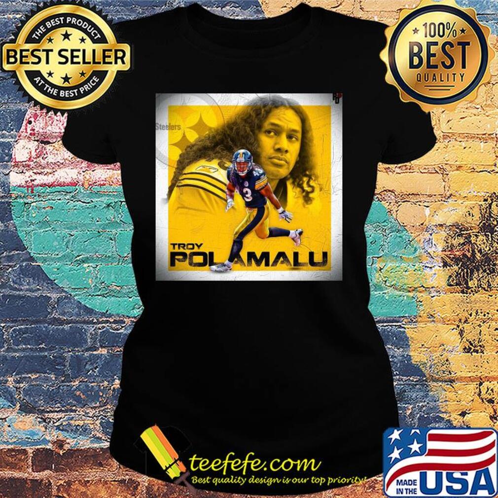 Troy polamalu pittsburgh steelers football team s Ladies tee Troy polamalu pittsburgh steelers football team s Ladies tee