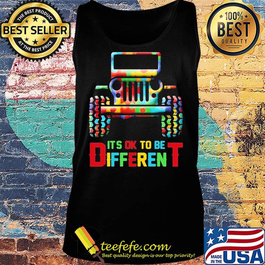 Truck it's ok to be different autism awareness s Tank top Truck it's ok to be different autism awareness s Tank top