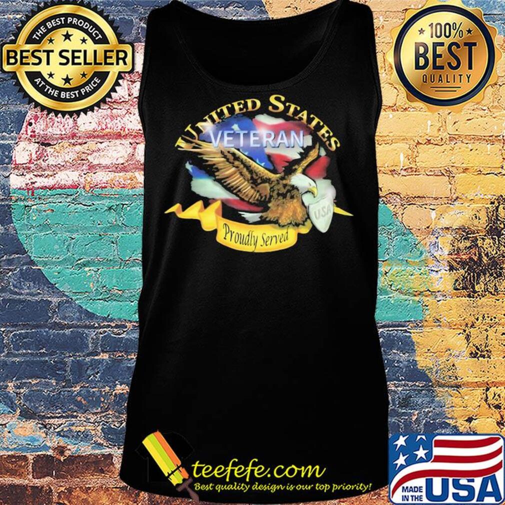 United states veteran proudly served US American flag veteran Independence Day s Tank top United states veteran proudly served US American flag veteran Independence Day s Tank top