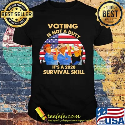 Voting is not a duty it’s a 2020 survival skill american flag vintage shirt