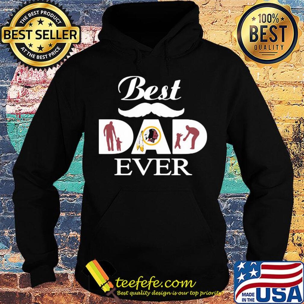 Washington redskins best dad ever father’s day s Hoodie Washington redskins best dad ever father’s day s Hoodie