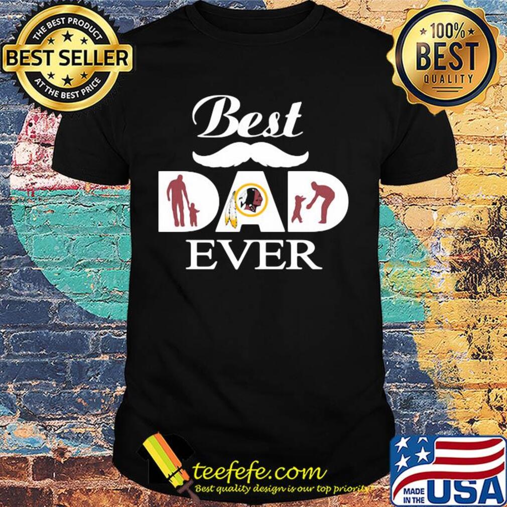 Washington redskins best dad ever father’s day shirt Washington redskins best dad ever father’s day shirt