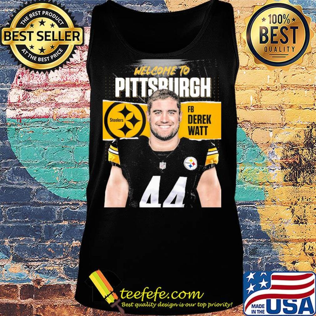 Welcome to pittsburgh steelers football team fb derek watt s Tank top Welcome to pittsburgh steelers football team fb derek watt s Tank top