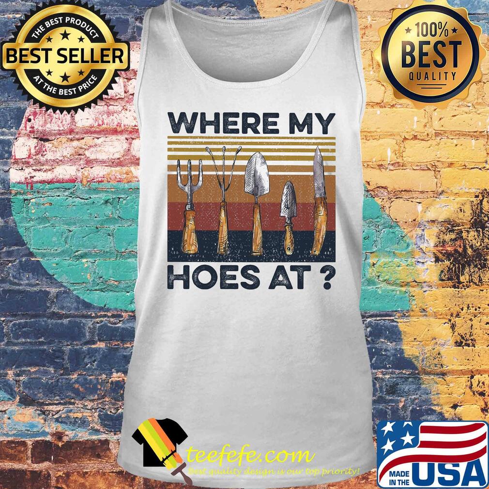 Where my hoes at vintage s Tank top Where my hoes at vintage s Tank top