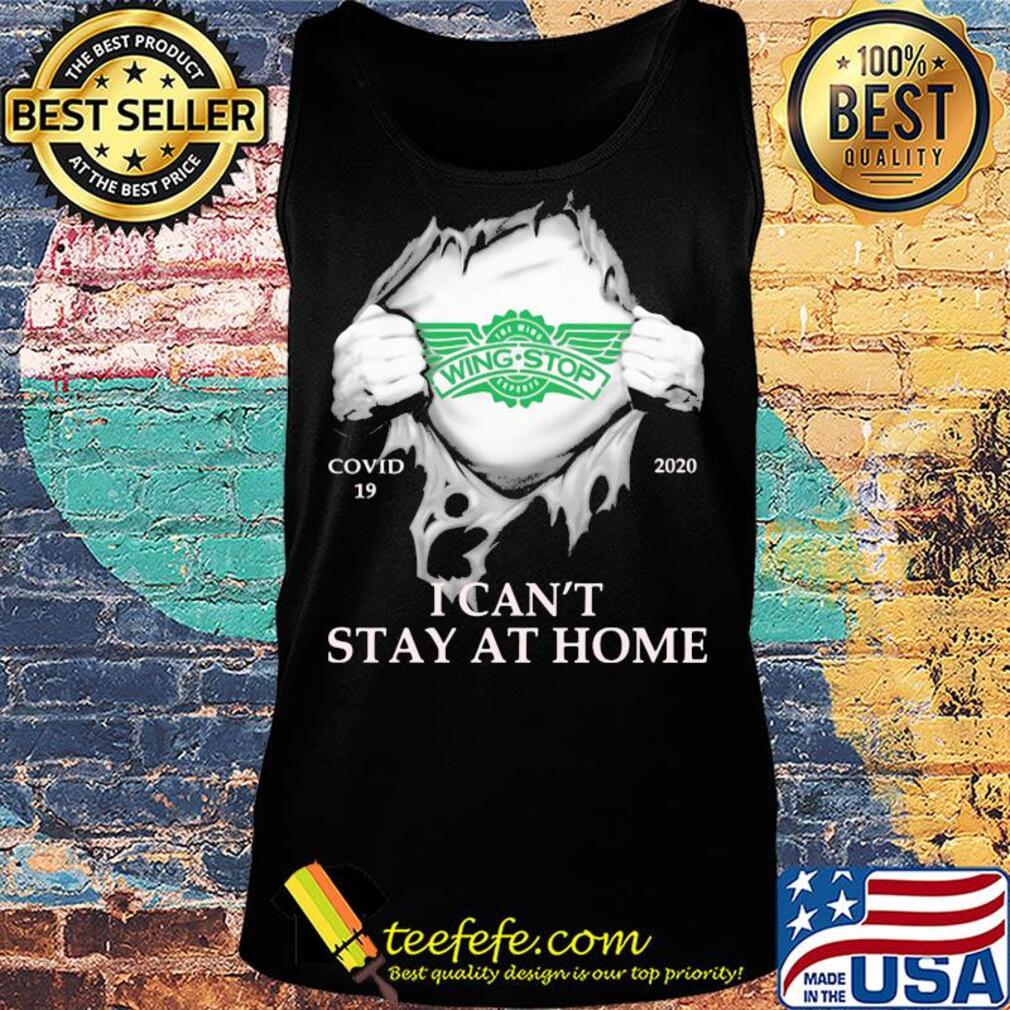Wingstop restaurants covid-19 2020 i can’t stay at home hand s Tank top Wingstop restaurants covid-19 2020 i can’t stay at home hand s Tank top