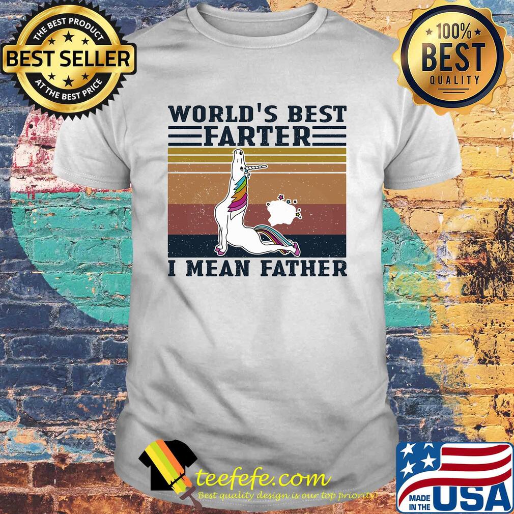 World's best farter I mean father Unicorn vintage shirt