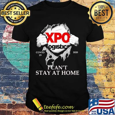 Xpo logistics covid-19 2020 i can’t stay at home hand shirt
