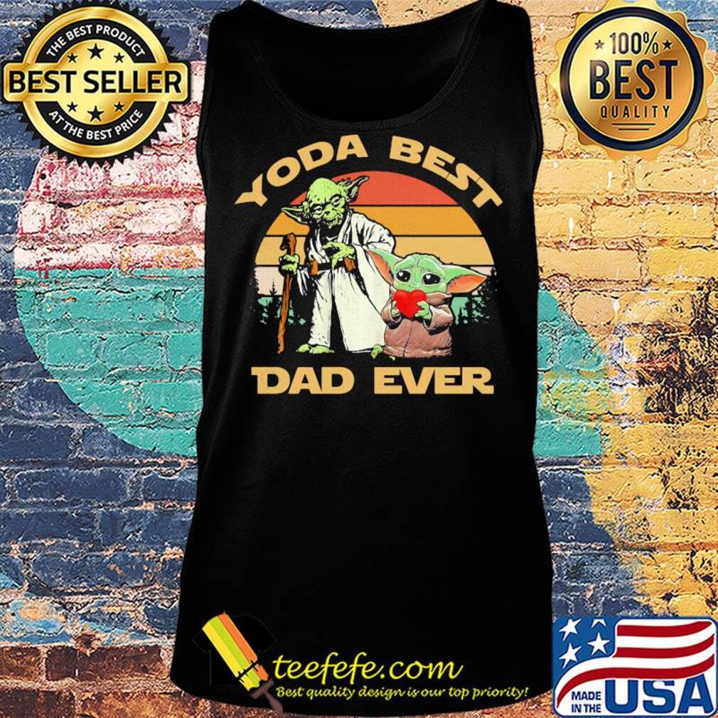Yoda best dad ever vintage s Tank top Yoda best dad ever vintage s Tank top