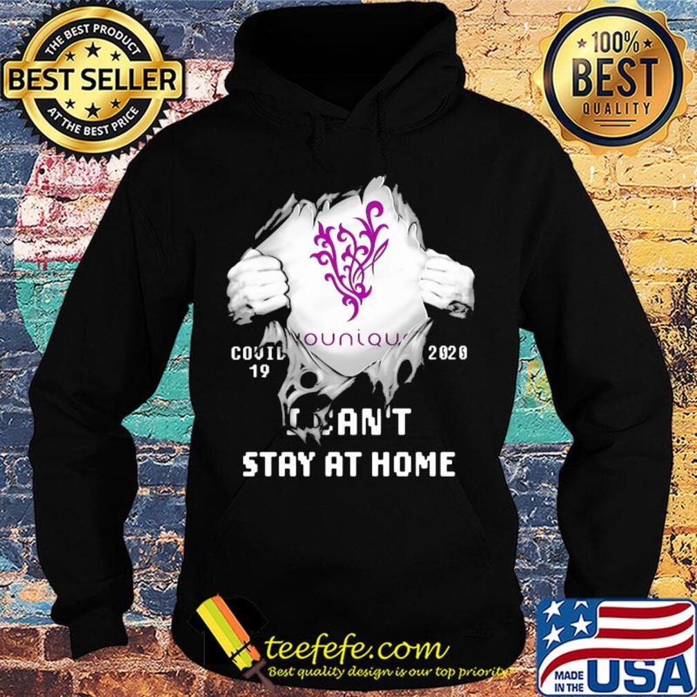 Younique covid-19 2020 i can’t stay at home s Hoodie Younique covid-19 2020 i can’t stay at home s Hoodie