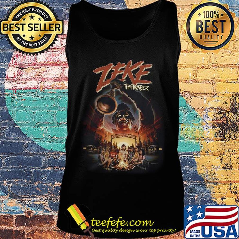 Zeke the plumber fright rags s Tank top Zeke the plumber fright rags s Tank top
