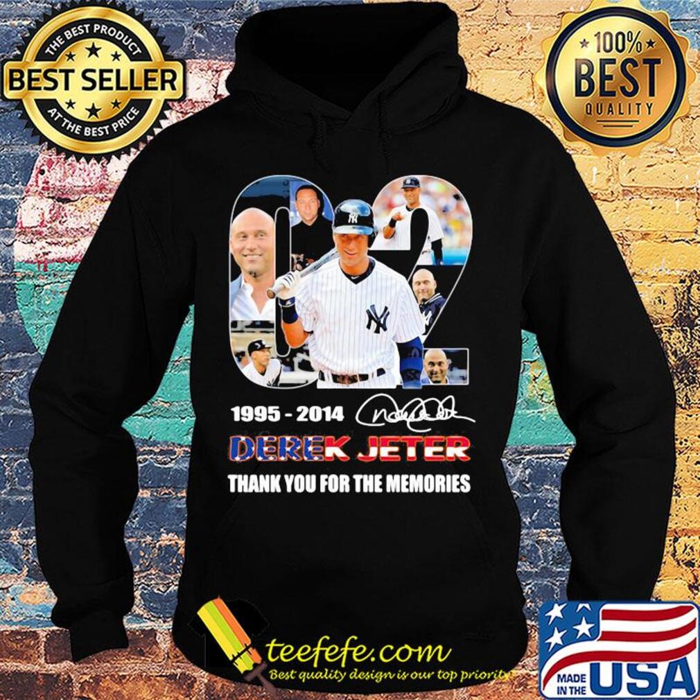 02 1995 2014 derek jeter thank you for the memories signature s Hoodie 02 1995 2014 derek jeter thank you for the memories signature s Hoodie