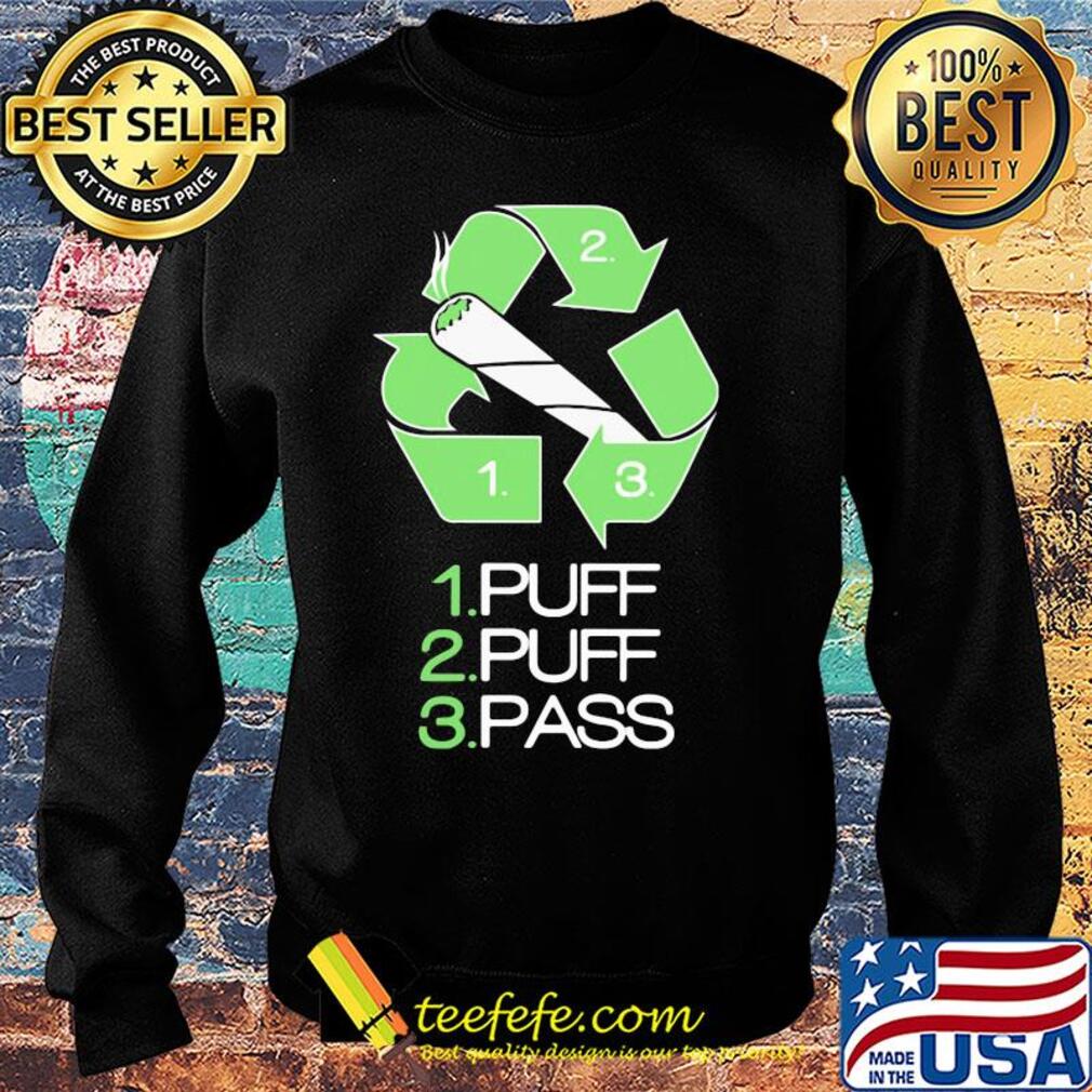 1 puff 2 puff 3 pass smoking s Sweater 1 puff 2 puff 3 pass smoking s Sweater
