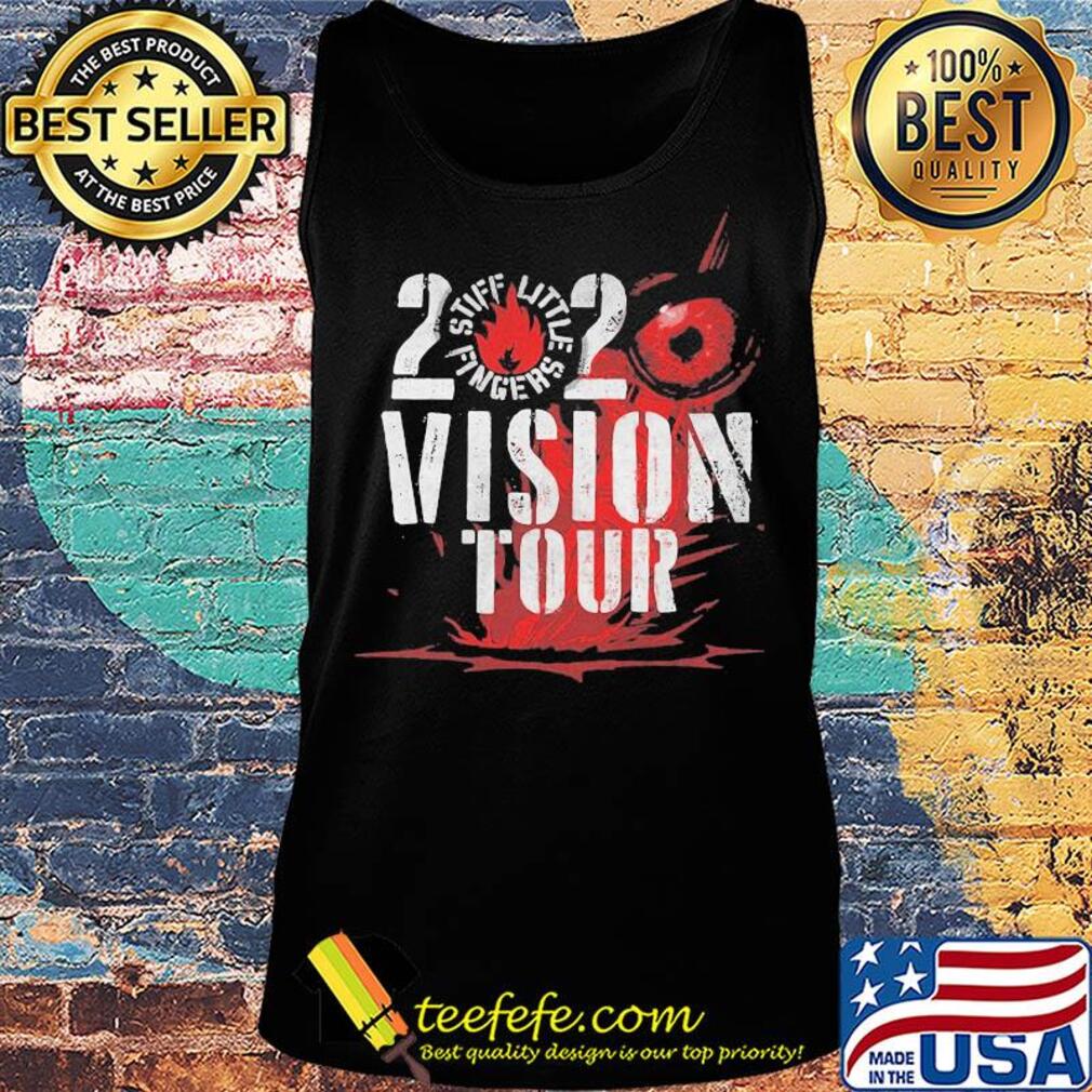 2020 stiff little fingers vision tour s Tank top 2020 stiff little fingers vision tour s Tank top