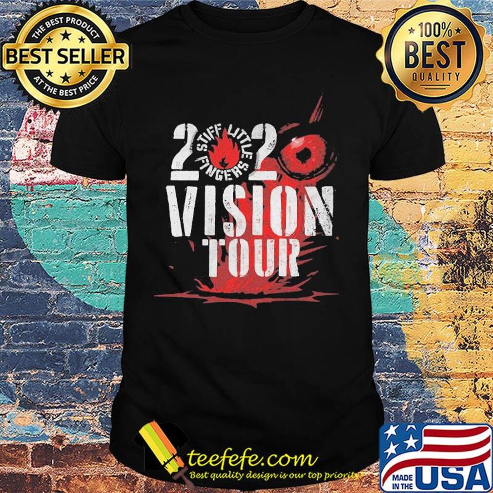 2020 stiff little fingers vision tour shirt